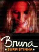 Bruna Surfistinha-Estreia dia 25